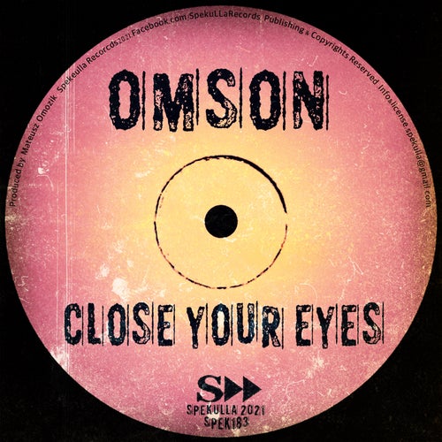 Omson - Close Your Eyes [SPEK183]